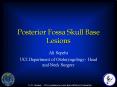 Posterior Fossa Skull Base Lesions PowerPoint PPT Presentation