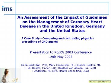 An Assessment of the Impact of Guidelines on the Management of Coronary Heart Disease in the United