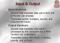 Input PowerPoint PPT Presentation