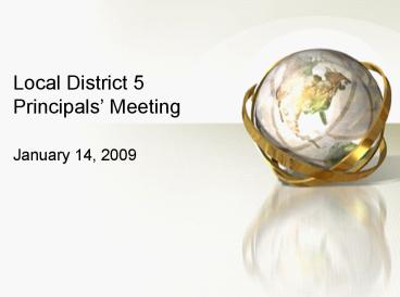 Local District 5 Principals Meeting