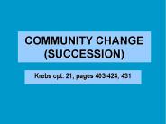 COMMUNITY CHANGE (SUCCESSION)