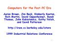Computers for the PostPC Era PowerPoint PPT Presentation