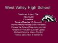 West Valley High School PowerPoint PPT Presentation