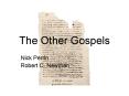 The Other Gospels PowerPoint PPT Presentation