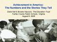 Achievement in America: The Numbers and the Stories They Tell PowerPoint PPT Presentation