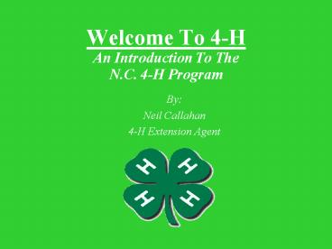 Welcome To 4H An Introduction To The N.C. 4H Program