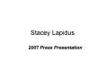 Stacey Lapidus PowerPoint PPT Presentation