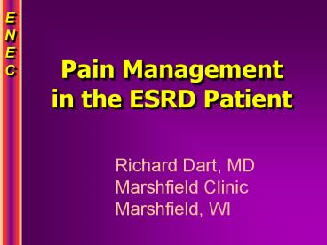 Pain Management in the ESRD Patient