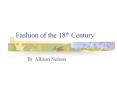 Fashion of the 18th Century PowerPoint PPT Presentation