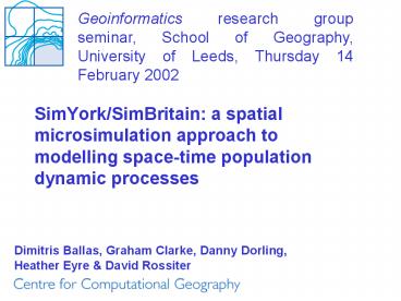 SimYorkSimBritain: a spatial microsimulation approach to modelling spacetime population dynamic proc