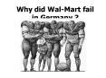 Why did WalMart fail in Germany PowerPoint PPT Presentation