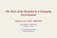 The Role of the Hospital in a Changing Environment Bulletin of the WHO, 2000,786 PowerPoint PPT Presentation