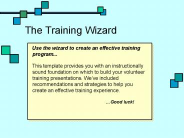 The Training Wizard