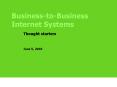 Business-to-Business Internet Systems PowerPoint PPT Presentation