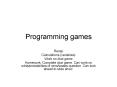 Programming games PowerPoint PPT Presentation