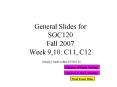 General Slides for SOC120 Fall 2007 Week 9,10: C11, C12 Study Guide edited 30910 PowerPoint PPT Presentation