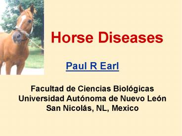 Horse Diseases Paul R Earl Facultad de Ciencias Biol