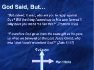 God Said, But