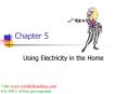 Using Electricity in the Home PowerPoint PPT Presentation