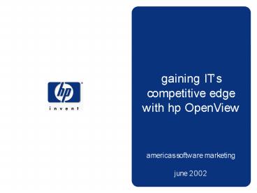 gaining ITs competitive edge with hp OpenView