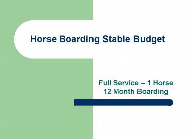 Horse Boarding Stable Budget