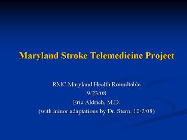 Maryland Stroke Telemedicine Project