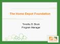 The Home Depot Foundation PowerPoint PPT Presentation