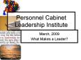 Personnel Cabinet Leadership Institute PowerPoint PPT Presentation