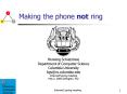 Making the phone not ring PowerPoint PPT Presentation