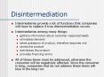 Disintermediation PowerPoint PPT Presentation