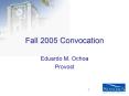 Fall 2005 Convocation PowerPoint PPT Presentation