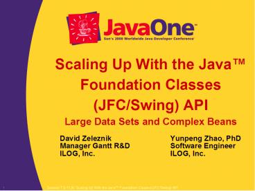 Scaling Up With the Java Foundation Classes JFCSwing API Large Data Sets and Complex Beans