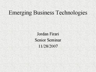 Emerging Business Technologies