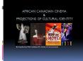 African Canadian Cinema PowerPoint PPT Presentation