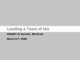 Leading a Team of IAs PowerPoint PPT Presentation