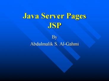 PPT – Java Server Pages JSP PowerPoint presentation | free to view - id ...