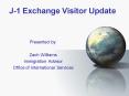 J1 Exchange Visitor Update PowerPoint PPT Presentation