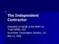 The Independent Contractor PowerPoint PPT Presentation