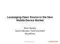 Leveraging Open Source in the New Mobile Device Market PowerPoint PPT Presentation