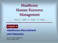 Healthcare Human Resource Management Flynn     Mathis     Jackson     Langan PowerPoint PPT Presentation