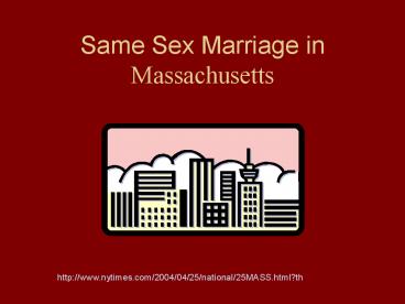 Same Sex Marriage in Massachusetts
