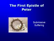 The First Epistle of Peter