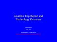 JavaOne Trip Report and Technology Overview PowerPoint PPT Presentation