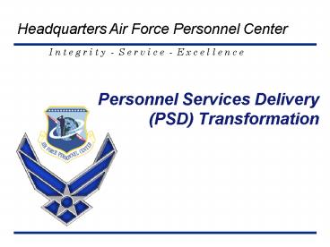 Personnel Services Delivery PSD Transformation