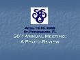 April 1619, 2009 St. Petersburg, FL 30th Annual Meeting: A Photo Review PowerPoint PPT Presentation