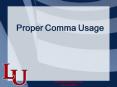 Proper Comma Usage PowerPoint PPT Presentation