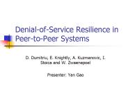 DenialofService Resilience in PeertoPeer Systems