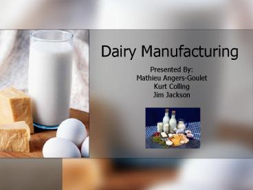Dairy Manufacturing
