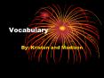 Vocabulary PowerPoint PPT Presentation