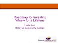 Roadmap for Investing Wisely for a Lifetime PowerPoint PPT Presentation